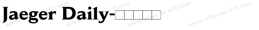 Jaeger Daily字体转换